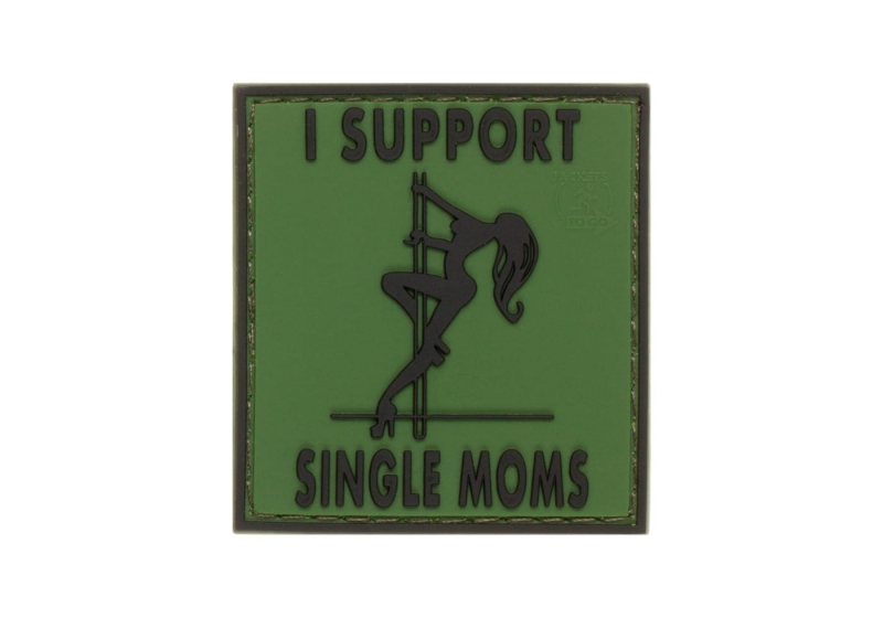 JTG I Support Single Mums Rubber Patch - Forest